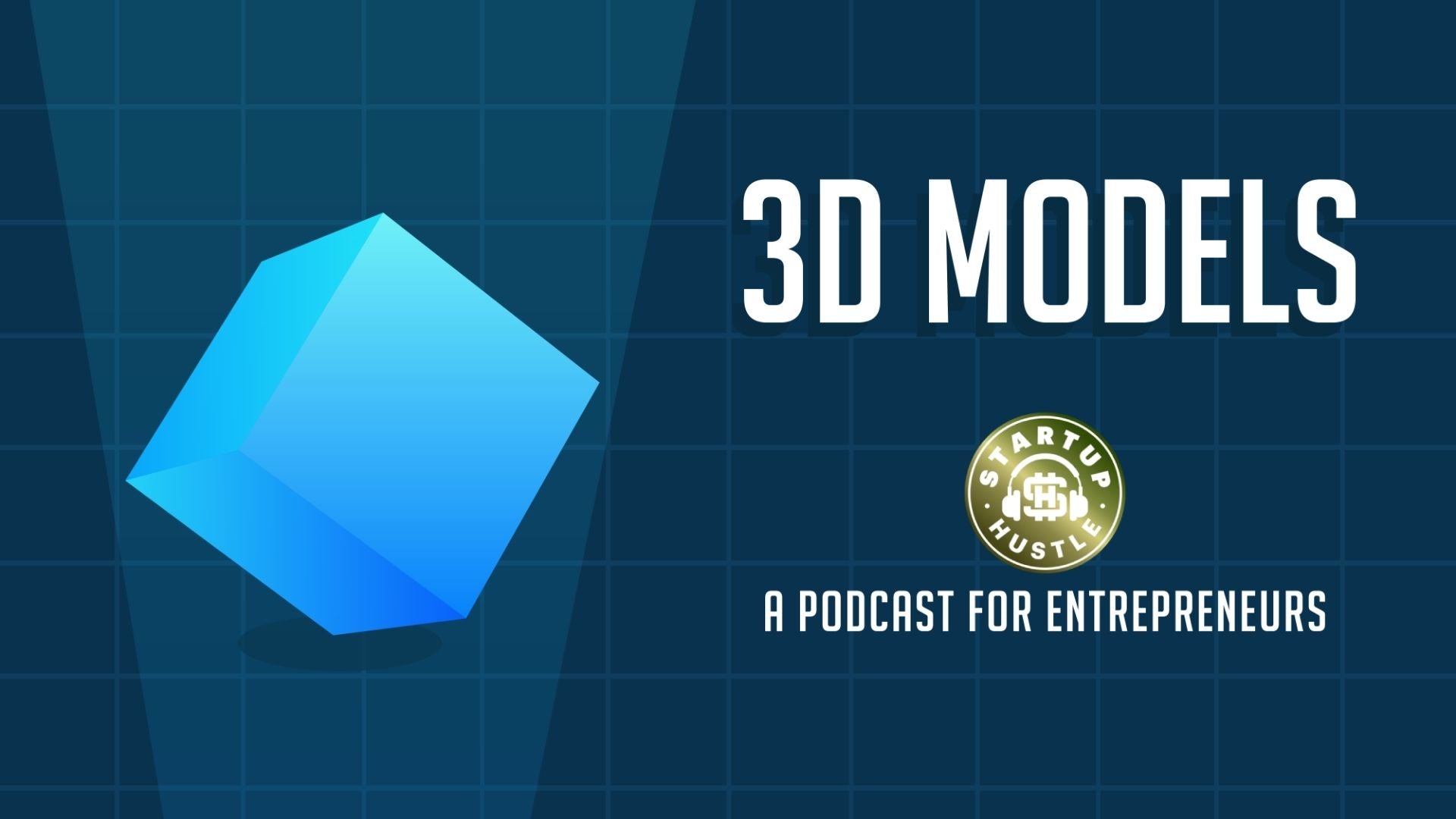 Start Up Hustle Podcast Discusses 3D Models For eCommerce